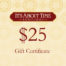 $25 Gift Certificate